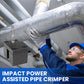 🔥Hot Sale🔥🪛Impact Power Assisted Pipe Crimper
